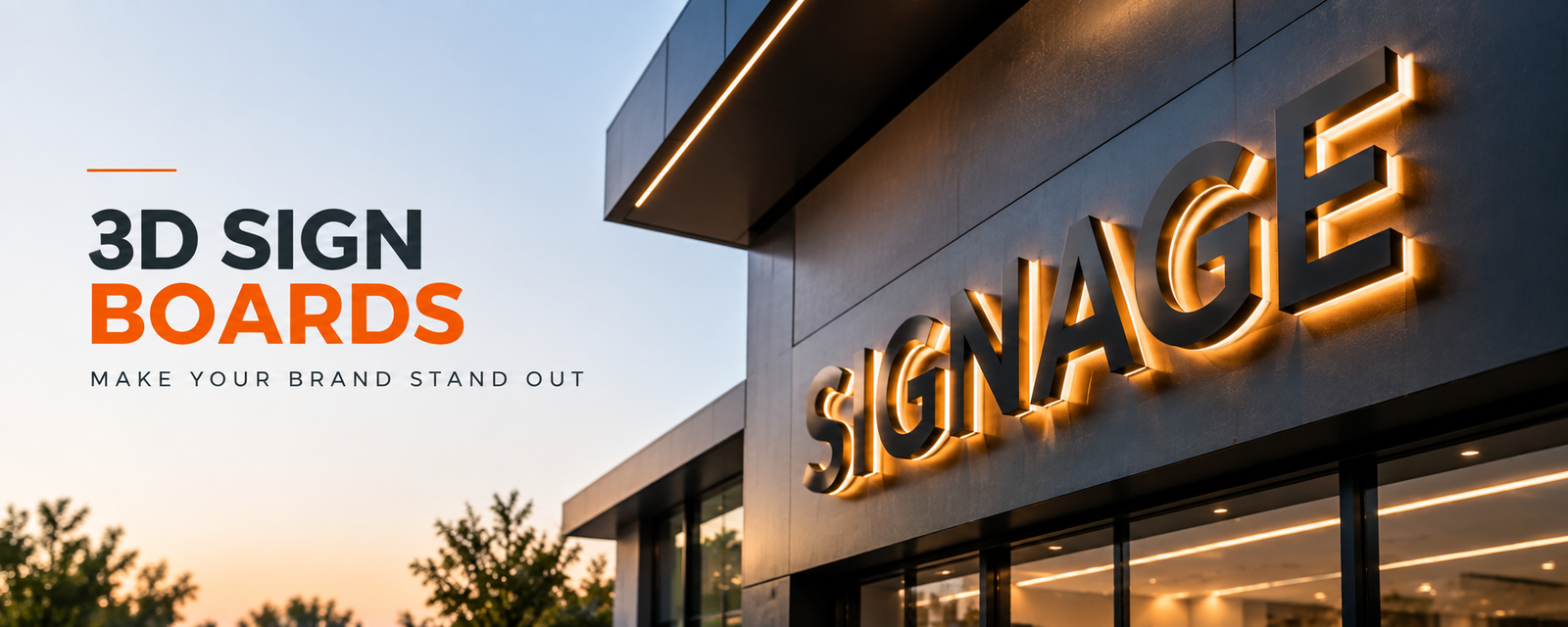 3D illuminated sign boards for premium business exterior branding